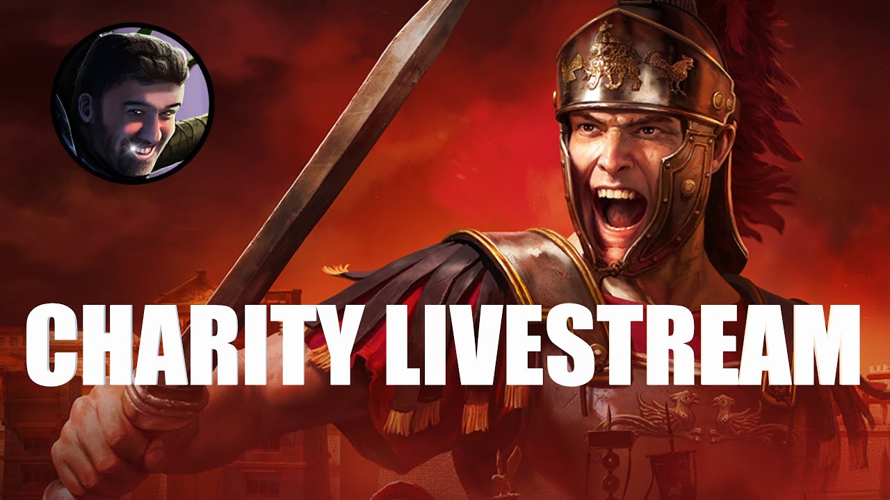 Rome Total War Charity Livestream