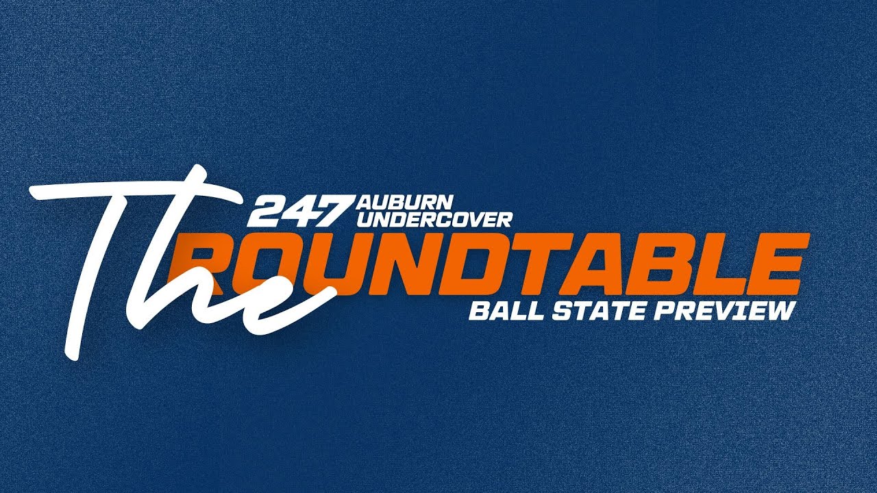 The Roundtable: Previewing Ball State at Auburn