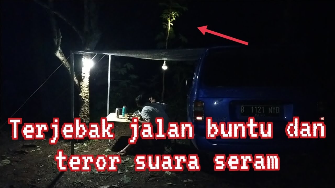 Camping terjebak jalan buntu | camping horor | solo camping | campervan indonesia