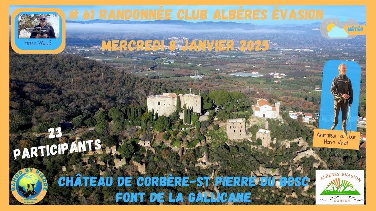 # 61 Randonnée Club Mercredi 8 Janvier 2025 Corbère les Cabannes Château Chapelles Cabannes