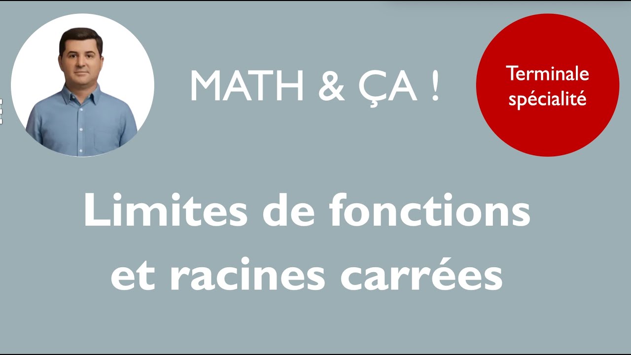 Limites de fonctions et racines carrées