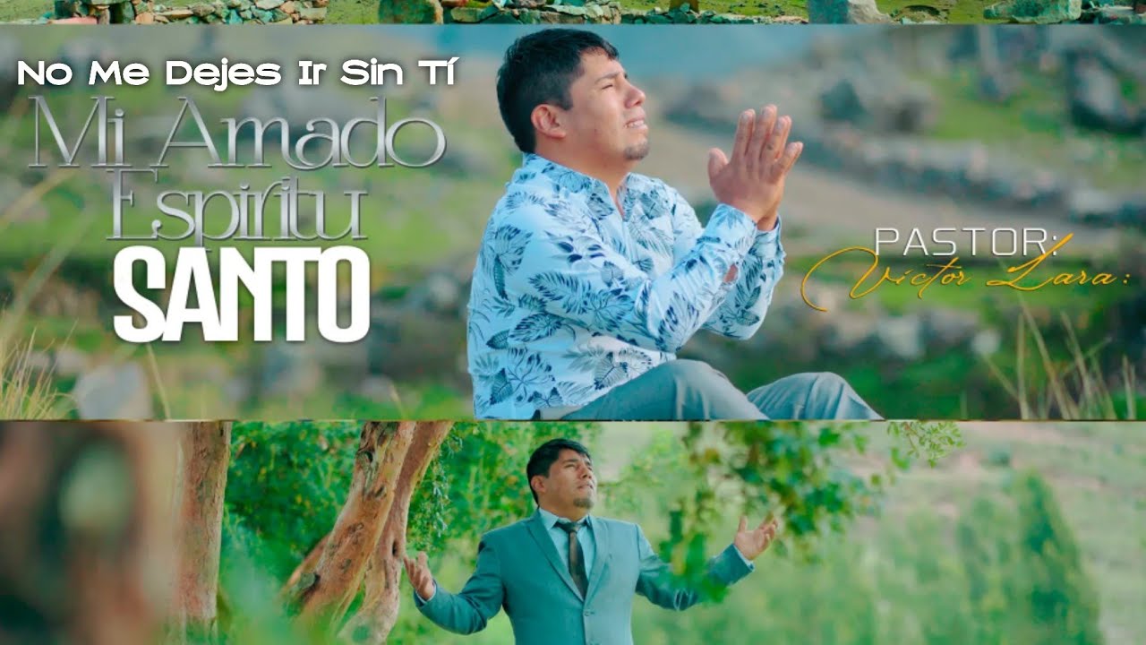 Tema: MI AMADO ESPÍRITU SANTO / Ministerio TIERRA SANTA / liryc video