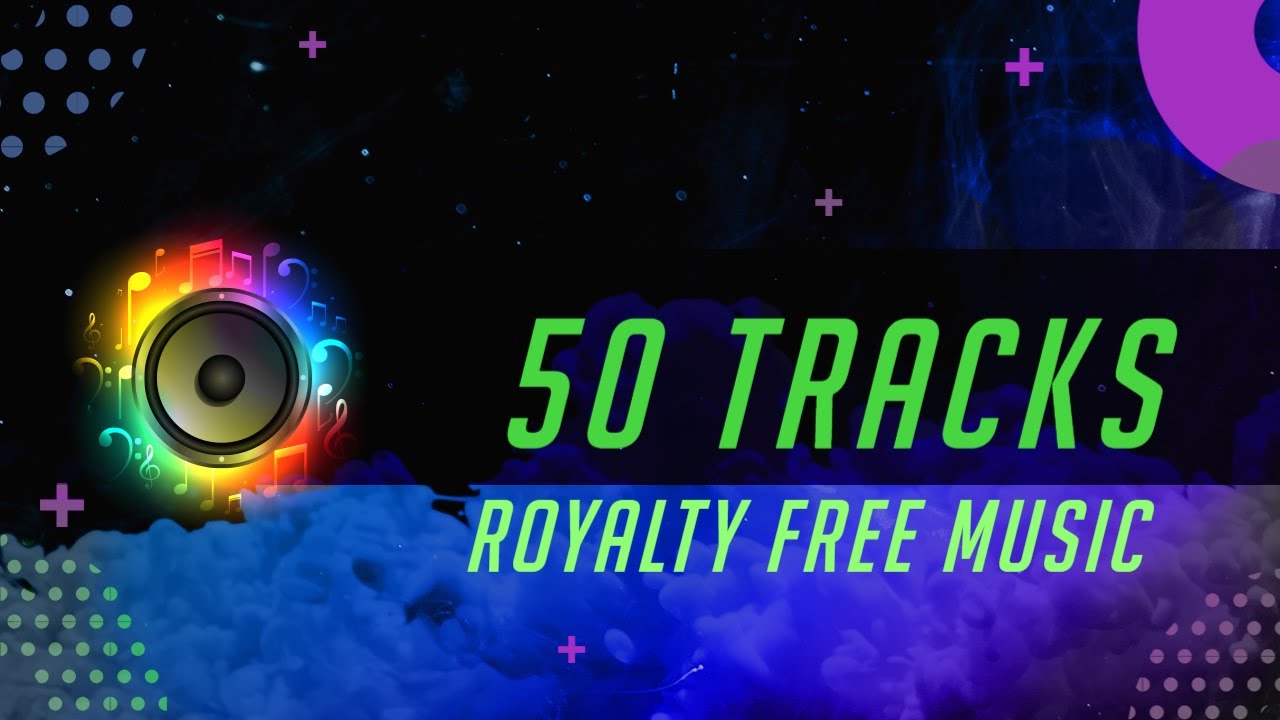 Unclassified 50 Tracks: ROYALTY FREE MUSIC (commercial use)