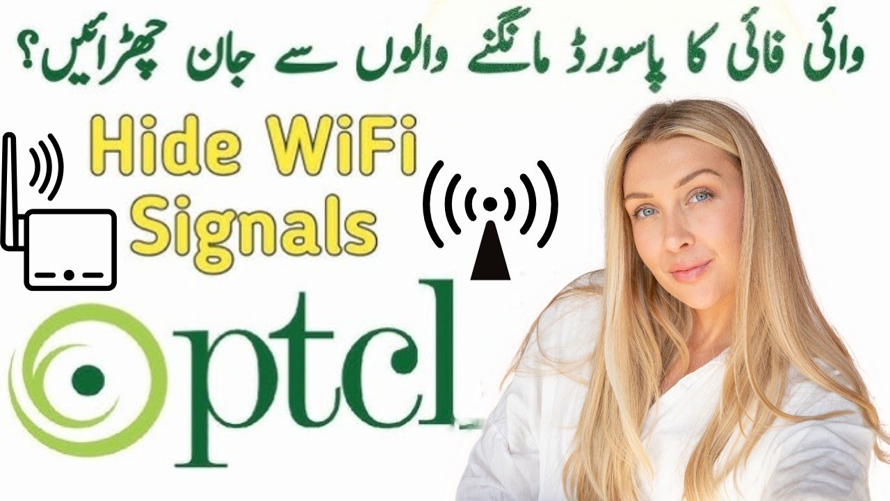 How to Hide Your PTCL Modem WiFi Signals, Hide Your PTCL WiFi Network Keep Your WiFi Private &Secure
