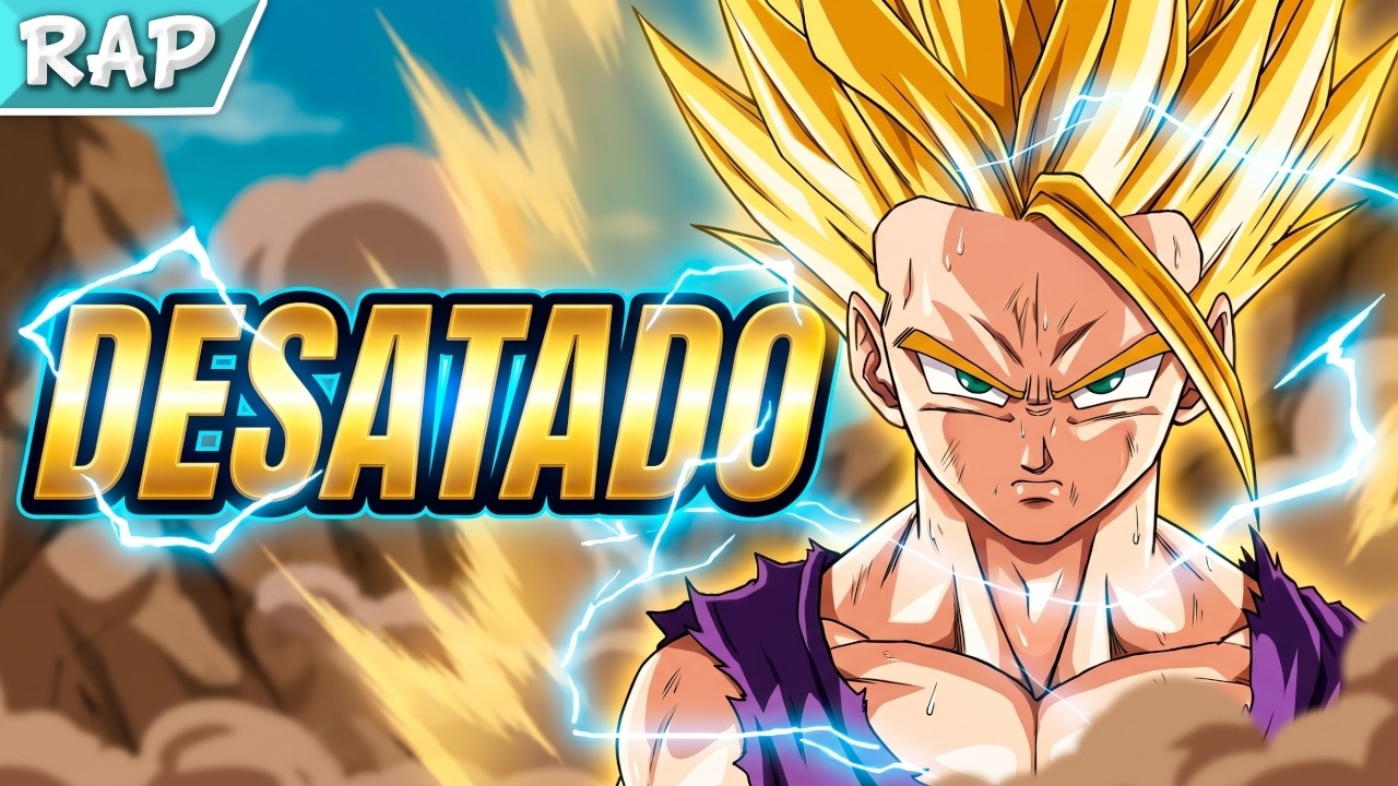 Rap de Gohan (Bambiel ft. Romano Mardez)