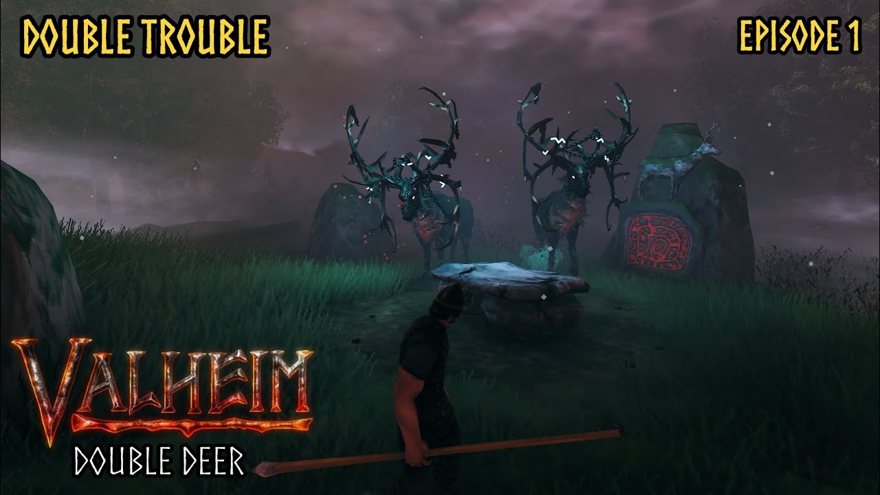 Valheim Double Trouble Episode 1 - Double Deer
