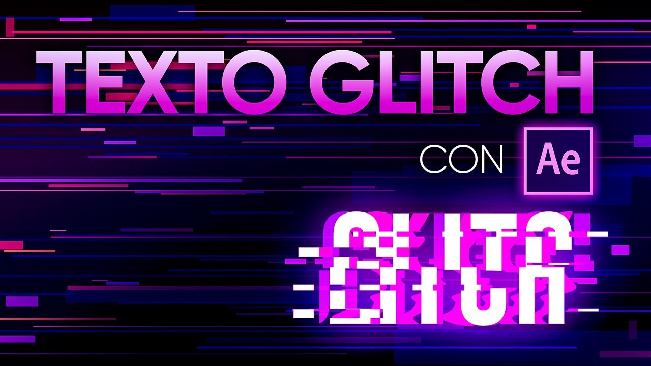 Texto Glitch | After Effects | Tutorial en Español
