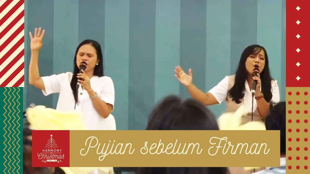 Opening + Pujian sebelum Firman Tuhan  - Perayaan Natal 10 Des 2023 - Harmony of Christmas
