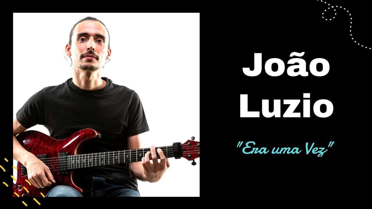 João Luzio - Era uma vez