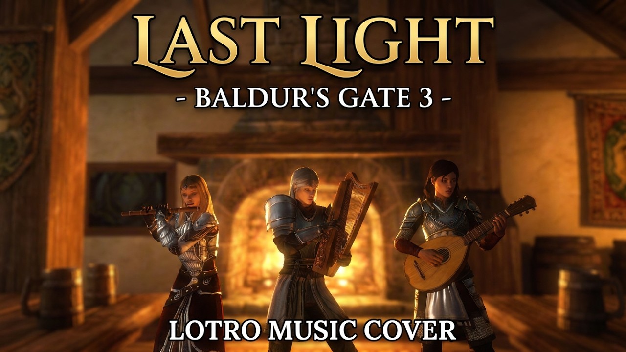 Baldur’s Gate 3 - Last Light | LOTRO Cinematic Cover