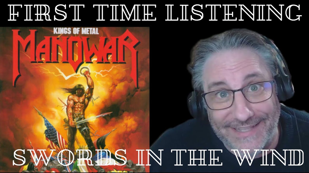 'Cause DANG Manowar - Swords in the Wind