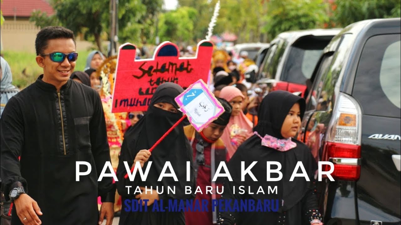 PAWAI AKBAR TAHUN BARU ISLAM YPI AL MANAR PEKANBARU 1 Muharram 1444 H