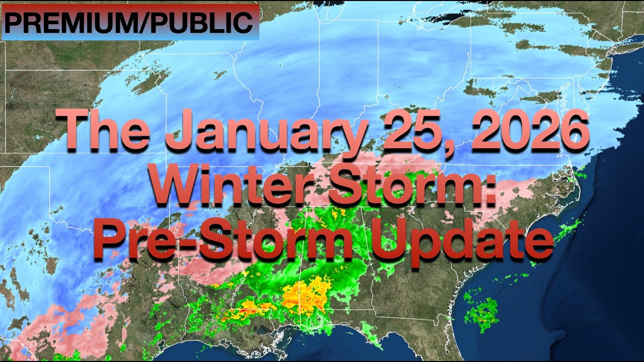 The January 25, 2026 Winter Storm: Pre-Storm Update