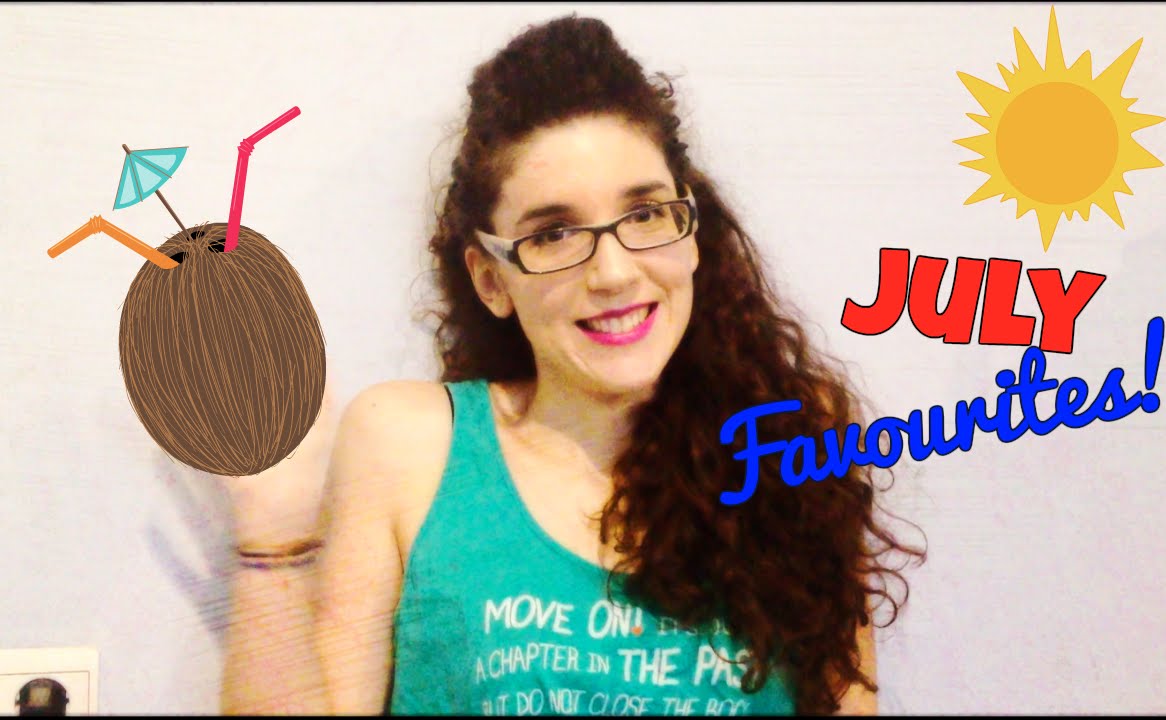 Αγαπημένα Ιουλίου || July Favourites 2015 !!!