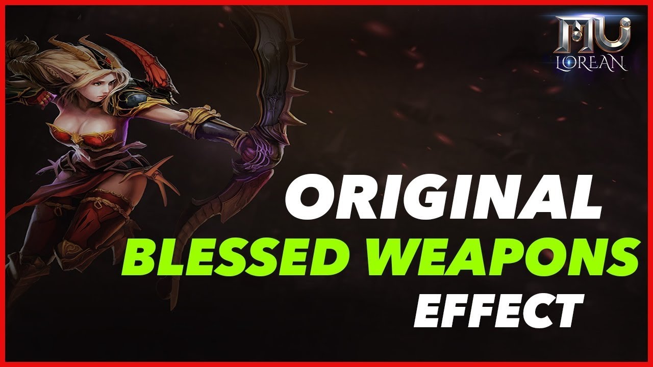 Blessed Weapons Effect Season 6 + Season 14