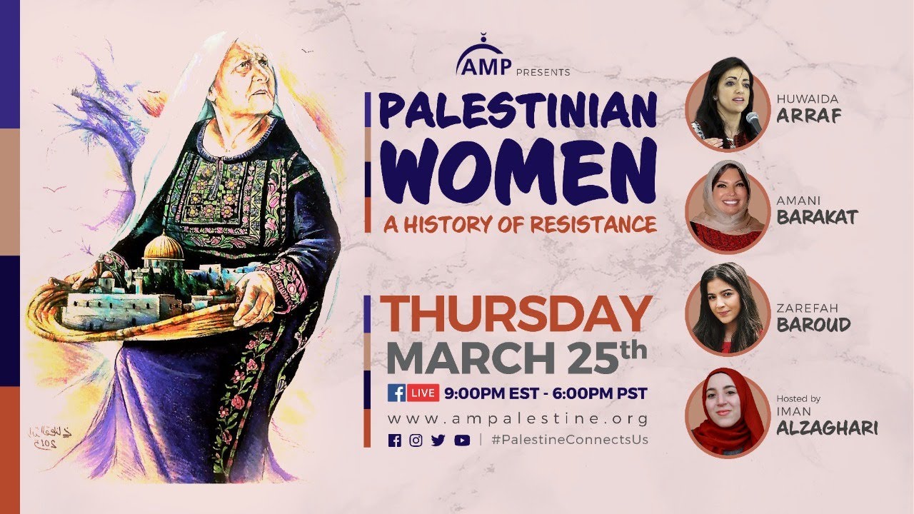 Palestinian Women: A History of Resistance