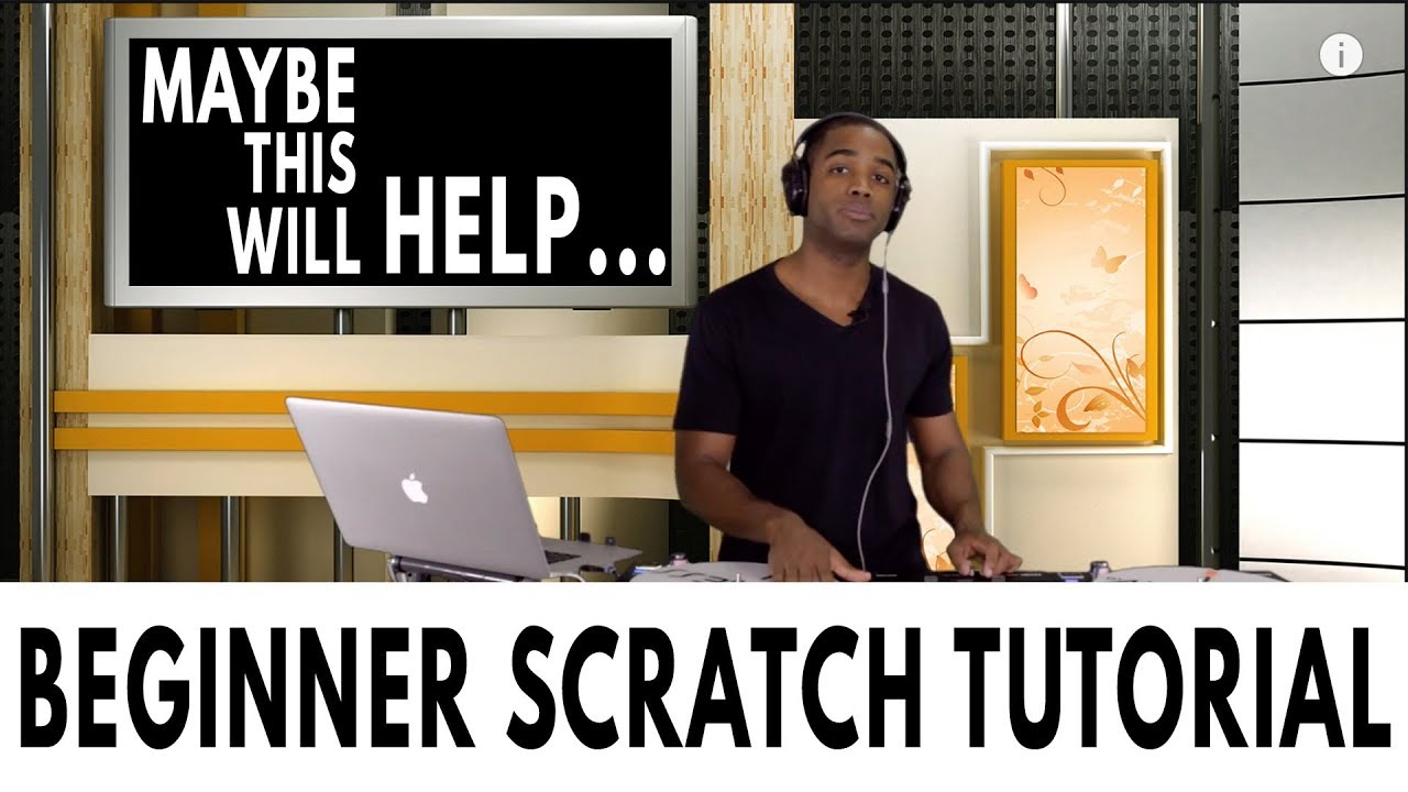 Beginner DJ Scratch Tutorial: Tips & Tricks On Getting Started