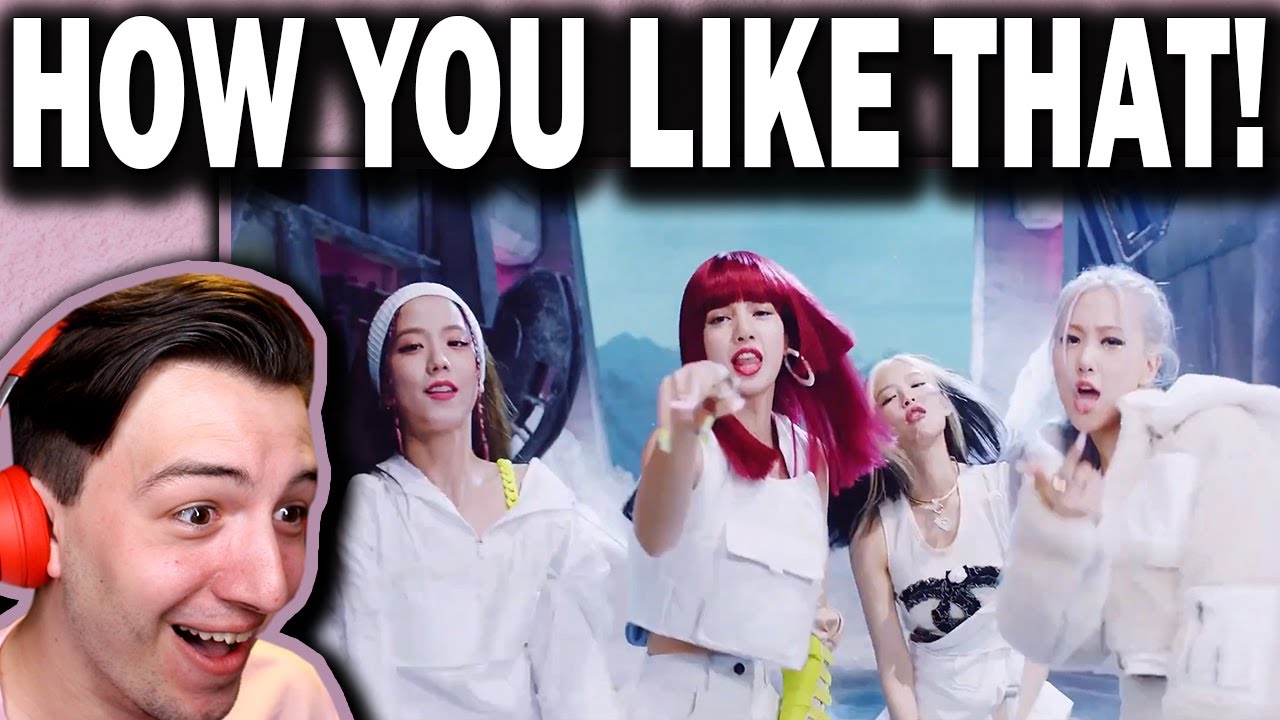BLACKPINK - 'How You Like That' M/V REACTION!