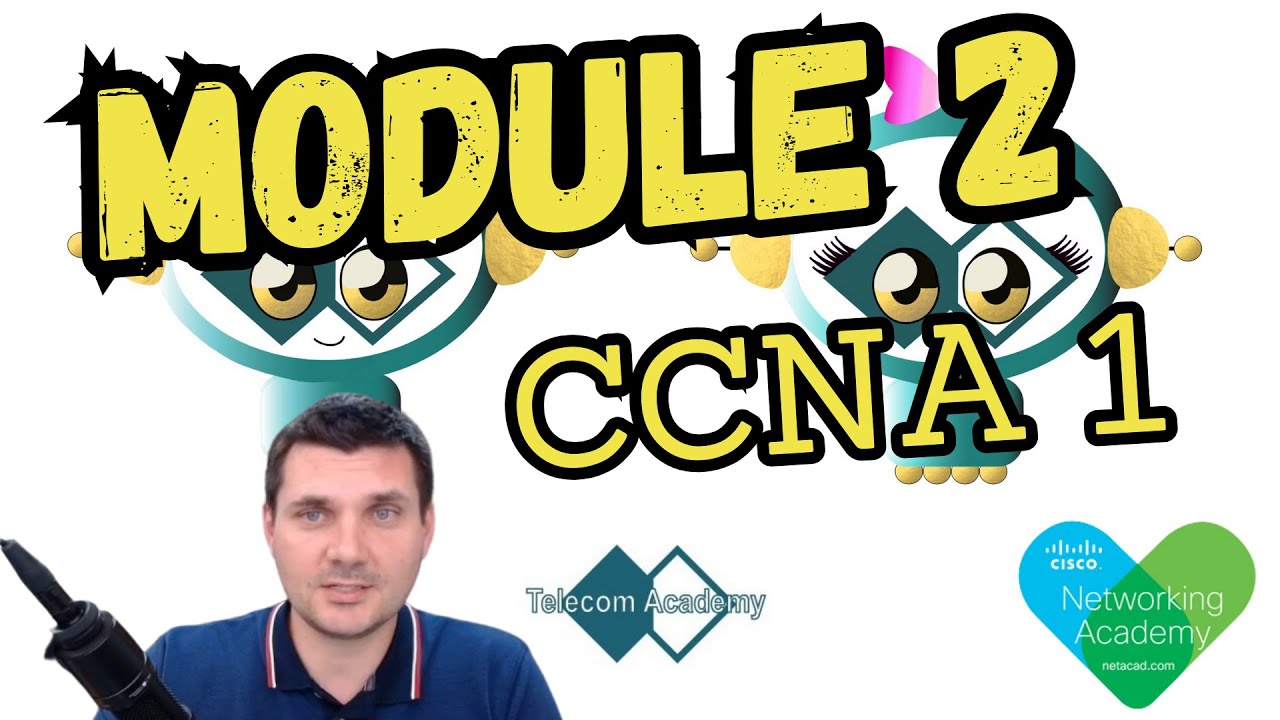 CCNA 1 - Gratuit - Module 2 - 9 nov 2023