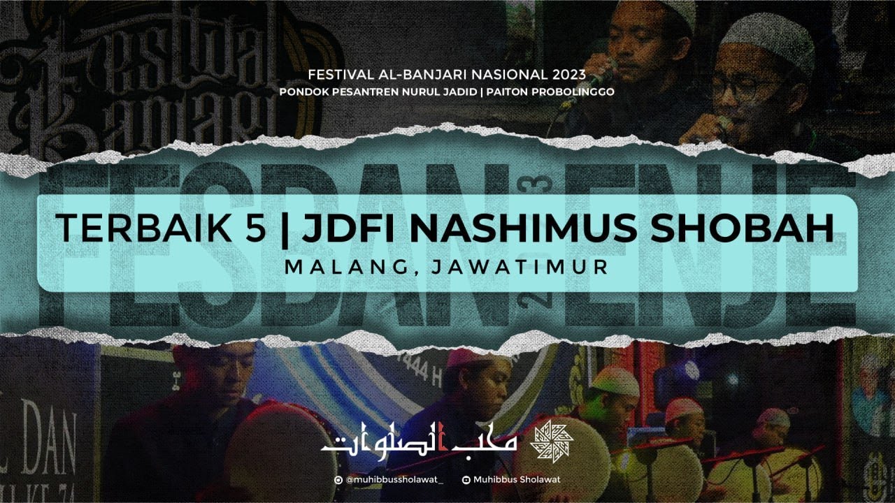TERBAIK 5 - JDFI NASHIMUS SHOBAH | FESBAN NURUL JADID NASIONAL 2023