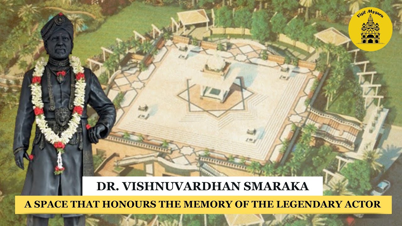 Dr. Vishnuvardhan Smaraka | A space that honours the memory of the legendary actor | Visit Mysuru