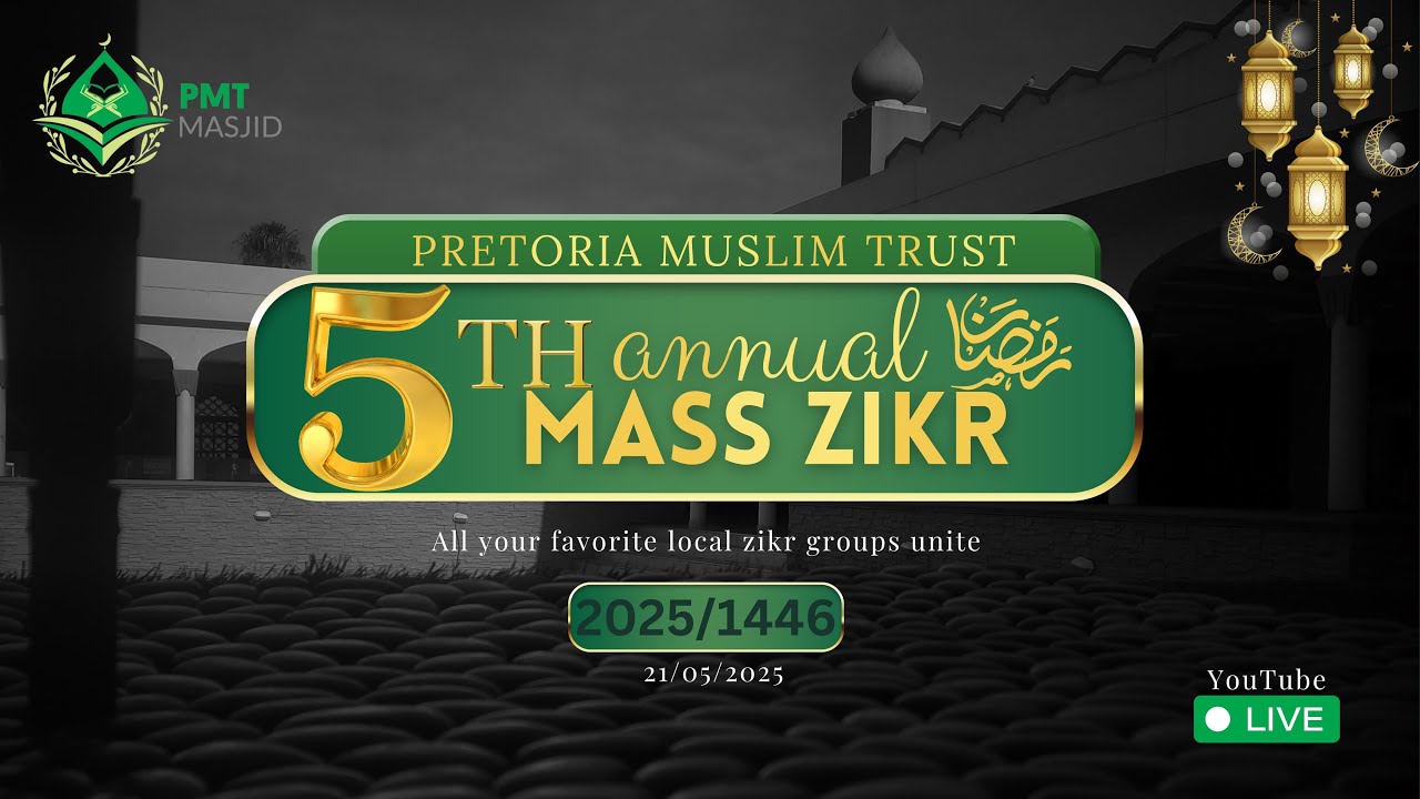 PMT Ramadan Mass Dhikr Programme 2025 | 21 Ramadan 1446 | Your Favourite Local Dhikr Groups Unite