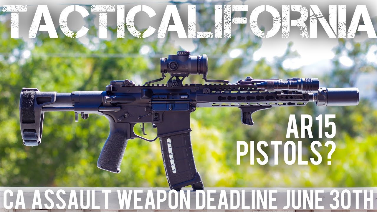 AR15 PISTOL ASSAULT WEAPON DEADLINE