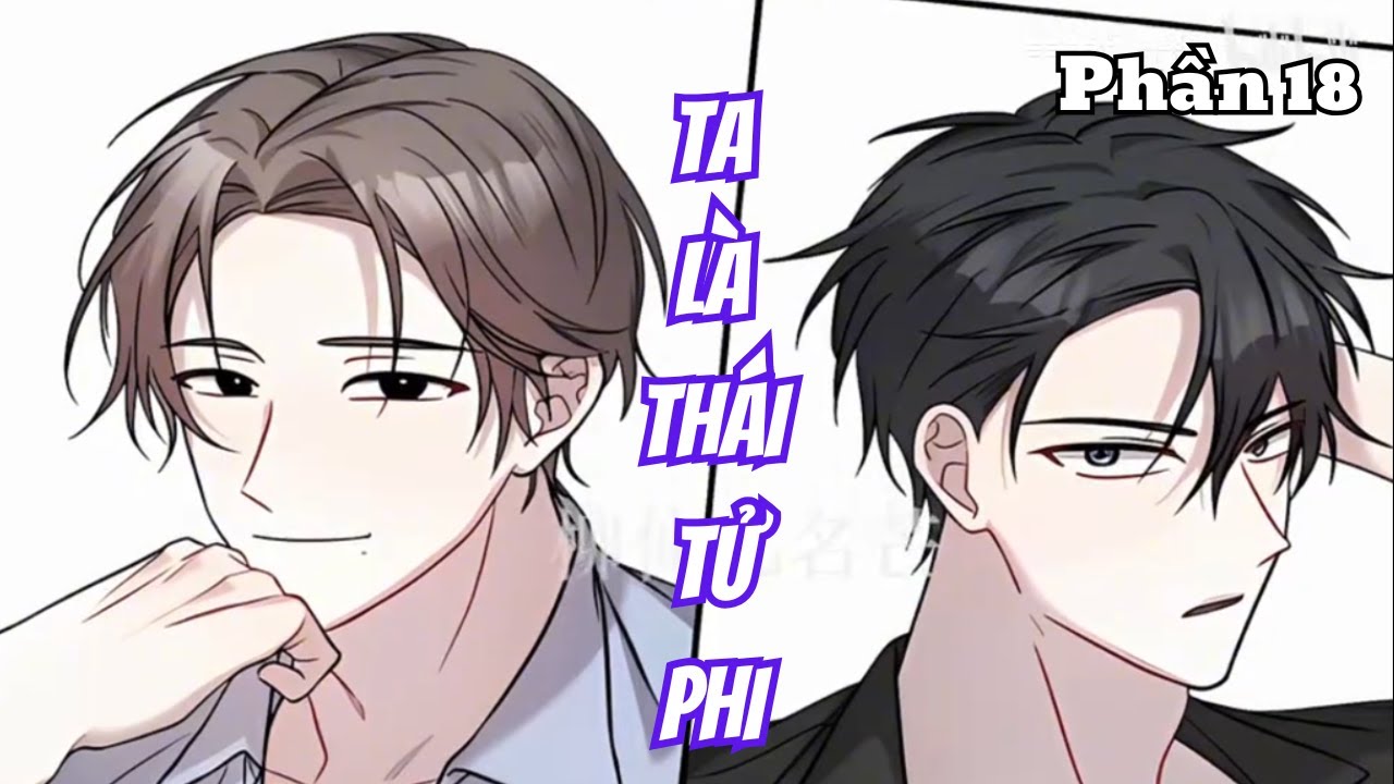 Ta Là Thái Tử Phi (BL) | Phần 18 | Thỏ Review