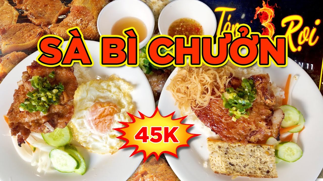 CƠM TẤM CÁM 3 RỌI Q11! SƯỜNNƯỚNG THƠMMỀM; BÌ, TẤM TƠI DẺO; CHẢTRỨNG, NƯỚCMẮM NGON!40K! Saigon's Best