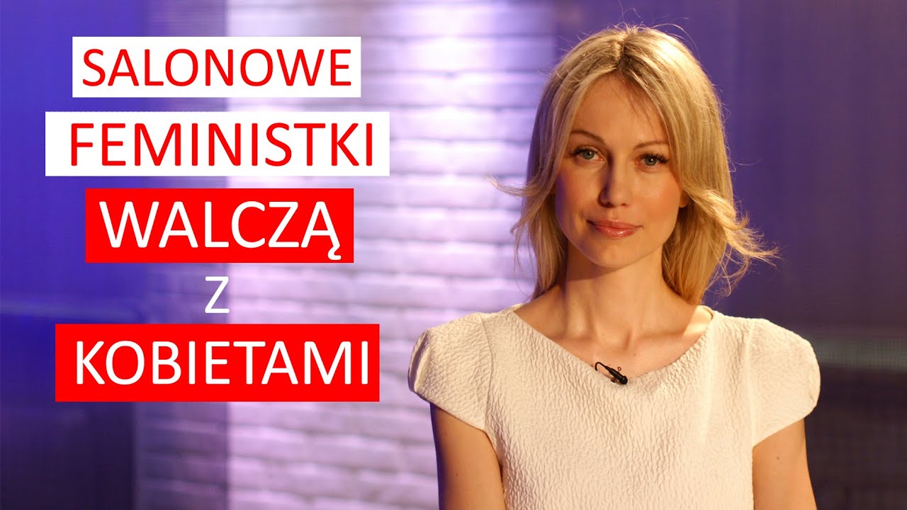 Dr Magdalena Og&oacute;rek: Salonowe feministki walczą z kobietami