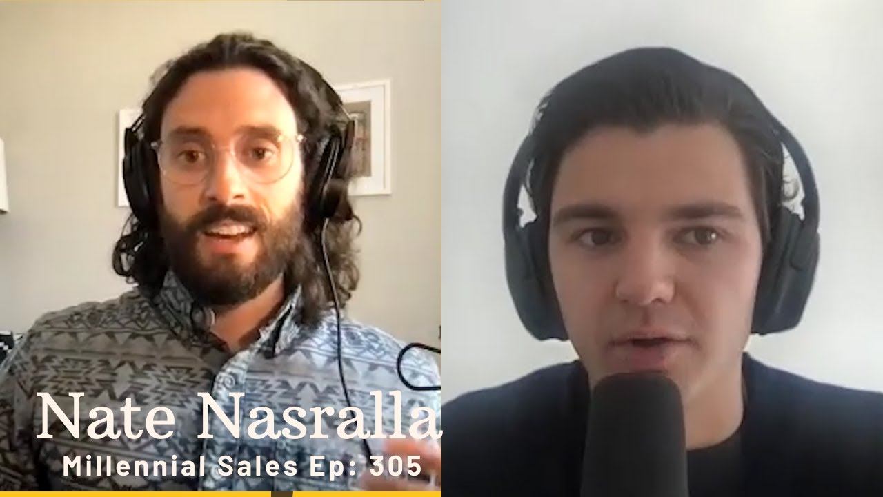 305: The Playbook for Enterprise Sales w/ Nate Nasralla, Founder at Fluint