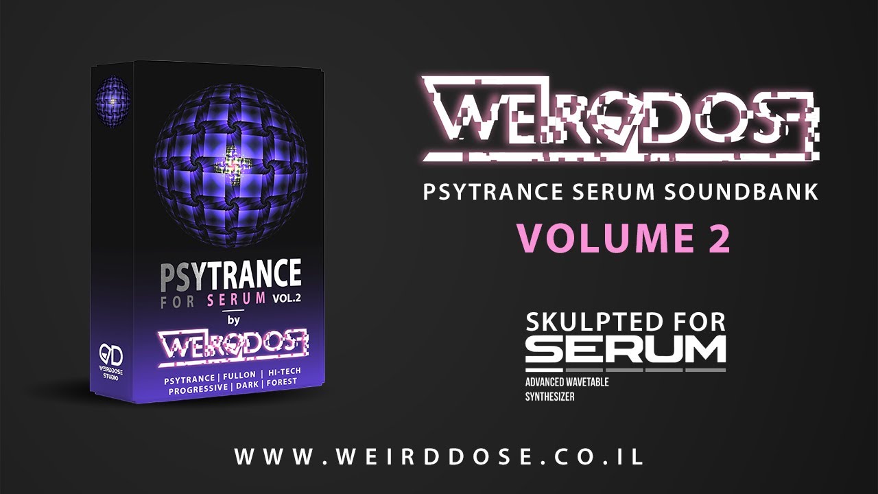 My favorite psytrance leads from 'WEIRDDOSE PSYTRANCE SERUM PRESETS V.2'