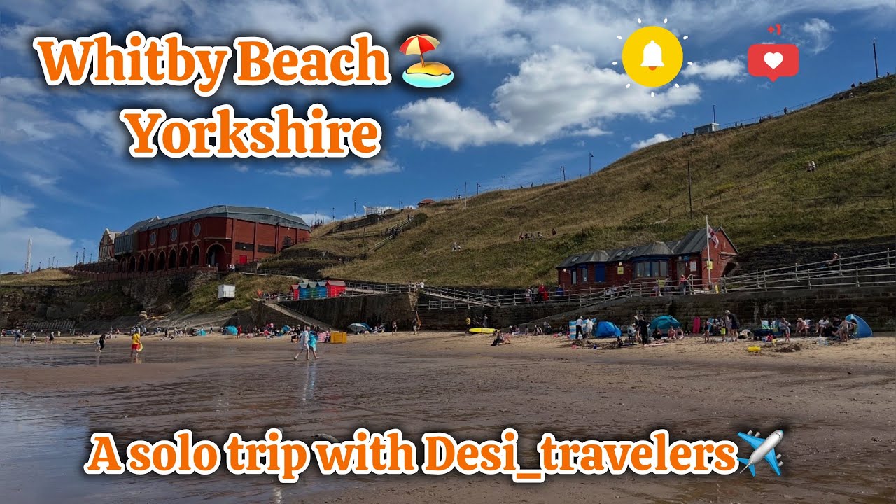 🌊 Solo Trip to Whitby Beach | Exploring Coastal Beauty with Desi Travelers 🧳 