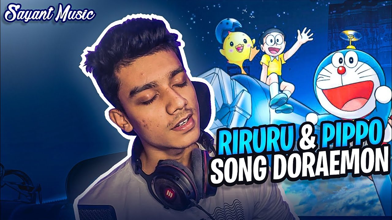 Riruru & Pippo Peaceful Song from Doraemon 💙