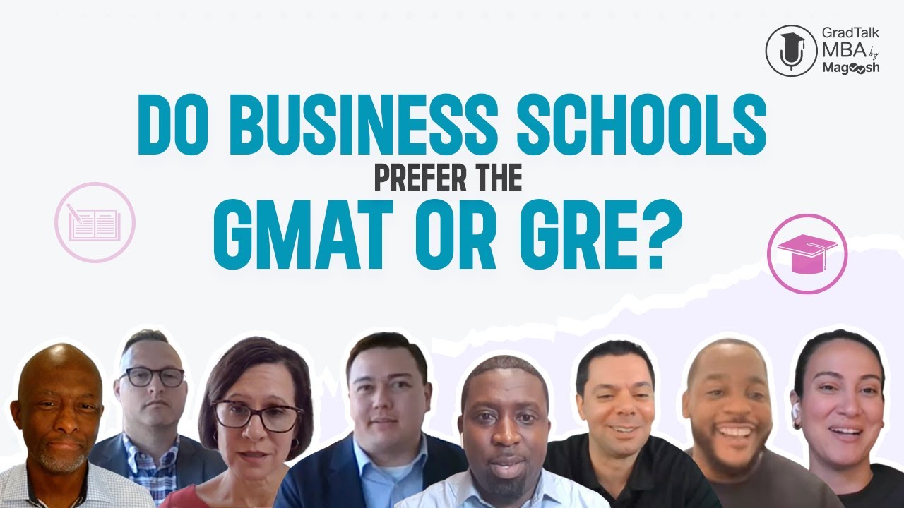 Do Business Schools Prefer the GMAT or GRE? Top MBA Admissions Officers Weigh In! 🔥