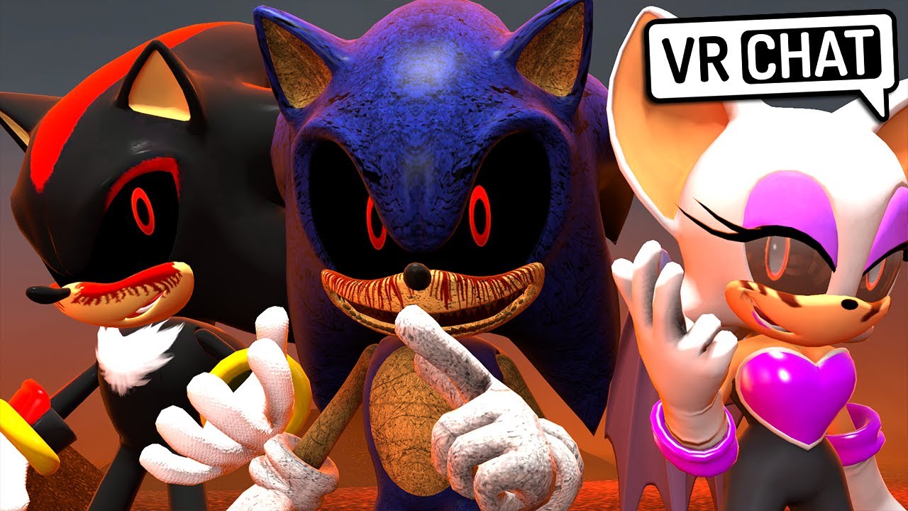 Sonic.EXE & Shadow.EXE Meet Rouge.EXE! (VR Chat)