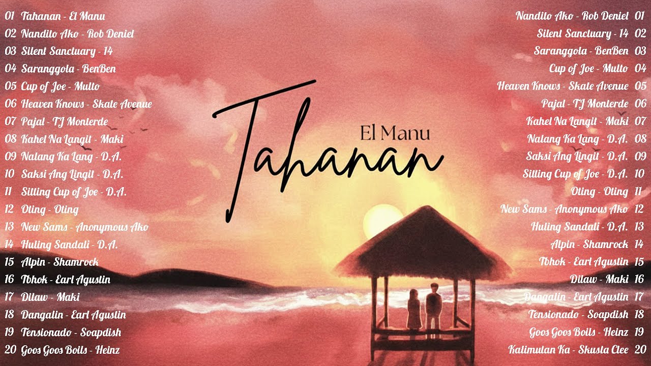 Top OPM Songs Philippines 2025 | Tahanan - El Manu | Best New Tagalog Love Songs - Hot Hits OPM #opm