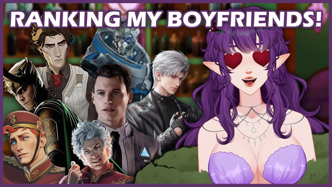 【 Valentine's Day Stream 】 Ranking All My Boyfriends!