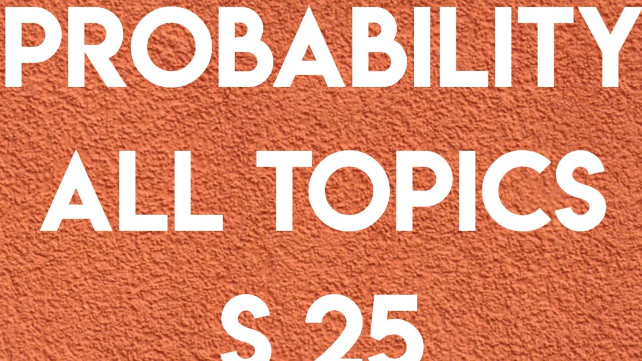 Probability All topics| Probability & Statistics 1| Probability & Statistics all topics| 9709/53/