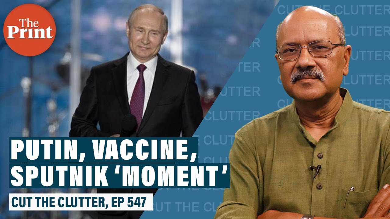 Science, skepticism & politics on Russia's Covid vaccine & Putin push to recreate 'Sputnik moment'