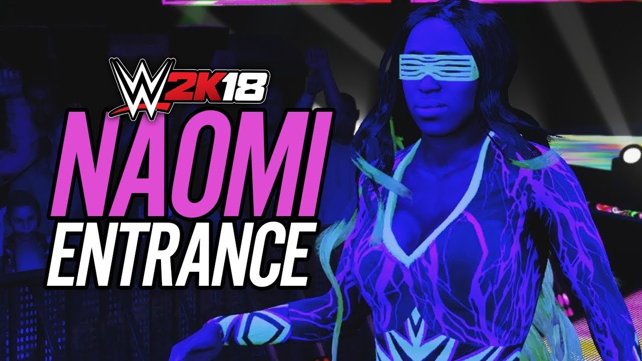WWE 2K18 - NAOMI OFFICIAL ENTRANCE!! (WWE 2K18 Entrances)