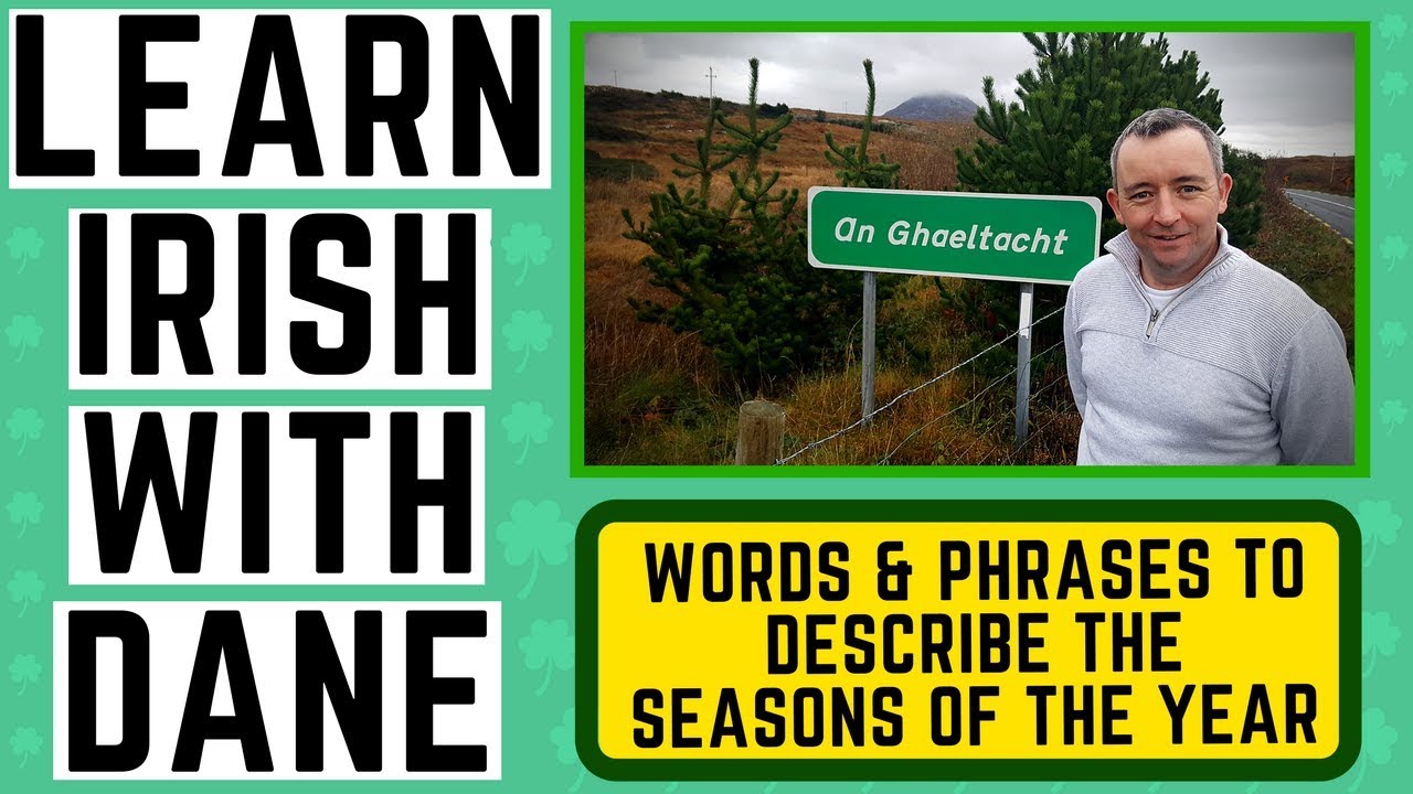 Learn Irish for Beginners - The Seasons of the Year