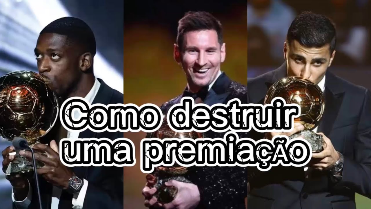 QUANDO A BOLA DE OURO PAROU DE FAZER SENTIDO?