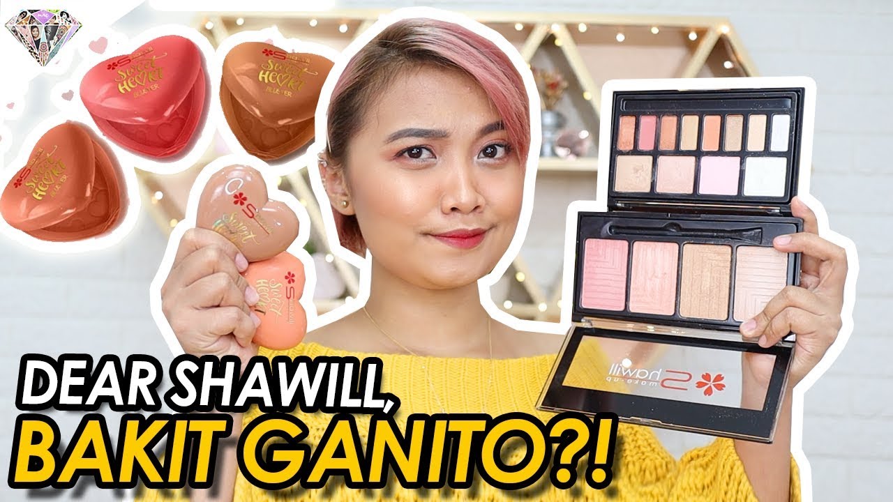 SHAWILL NEW PRODUCTS | BAKIT GANON?! | KAMUSTA NAMAN? | AFFORDABLE MAKEUP