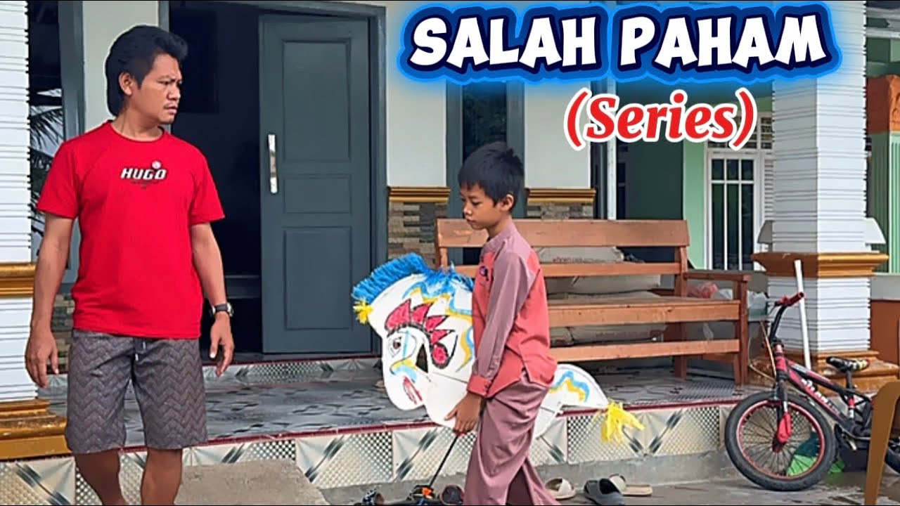 Salah paham 🤔(series)