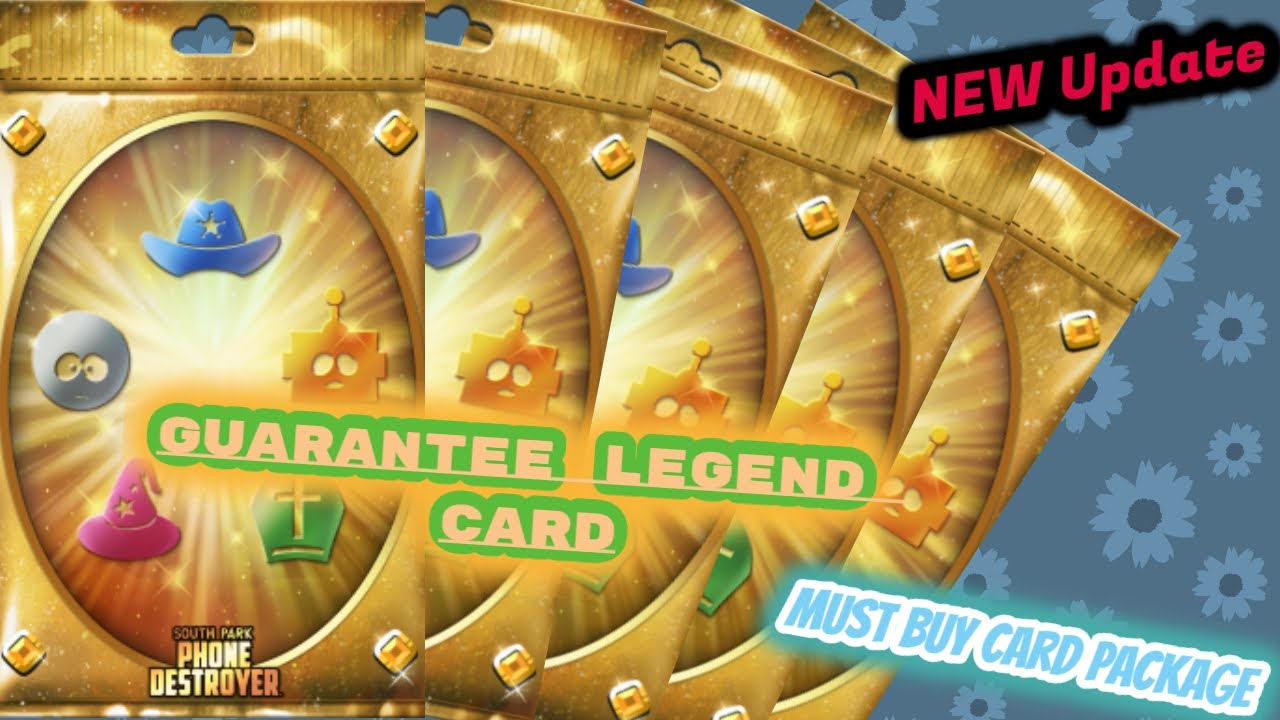 NEW Update Opening ALL Arena Packs|  Guarantee legend card | South Park Phone Destroyer TW