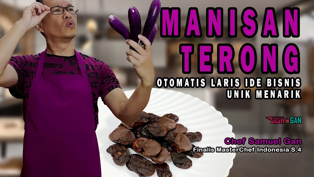 Manisan Terong Kering Dish is Gan