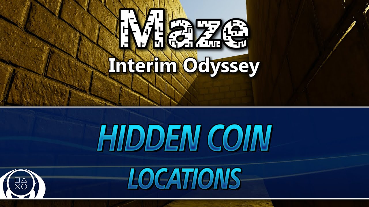 Maze: Interim Odyssey | All Hidden Coin Locations