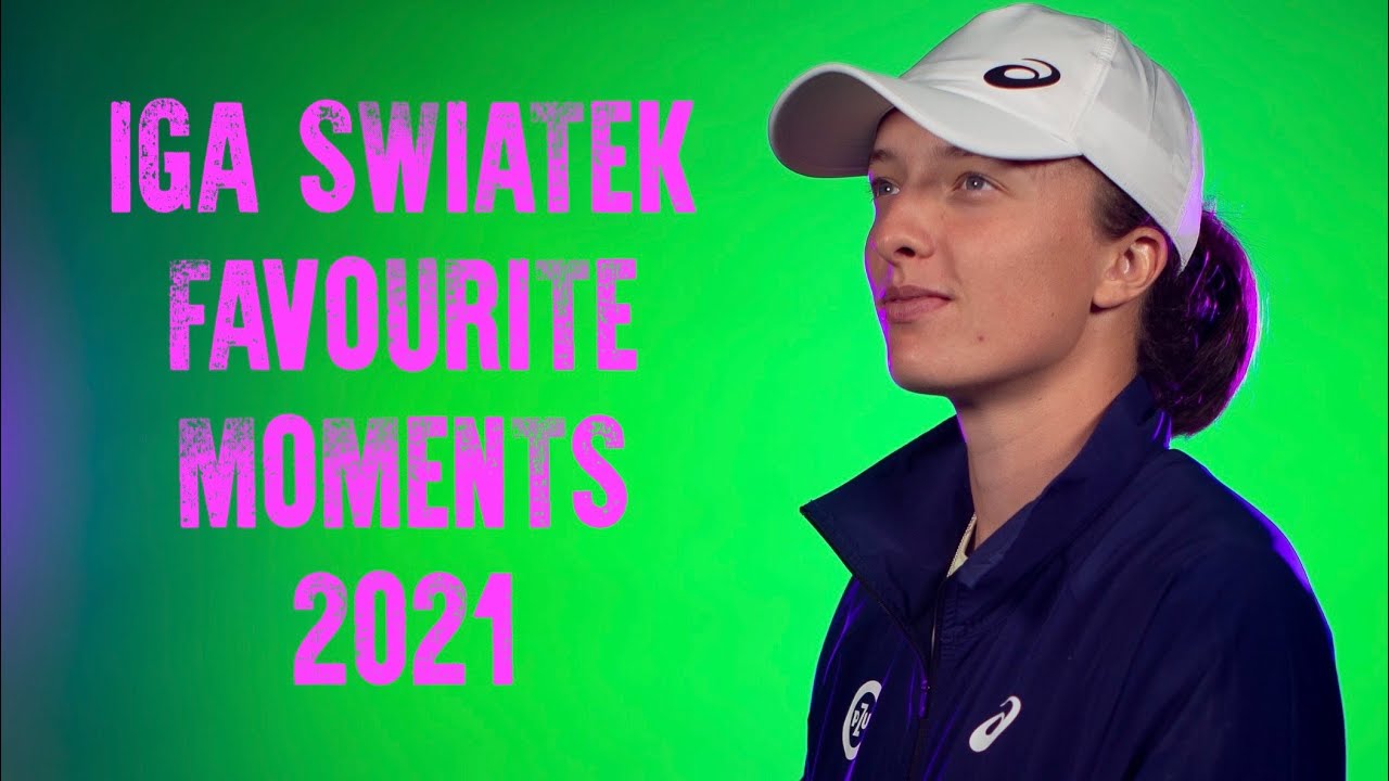 IGA SWIATEK - Favourite Moments 😄🔥 (June - Dec 2021) - SWEET TALKER Years & Years 🎶