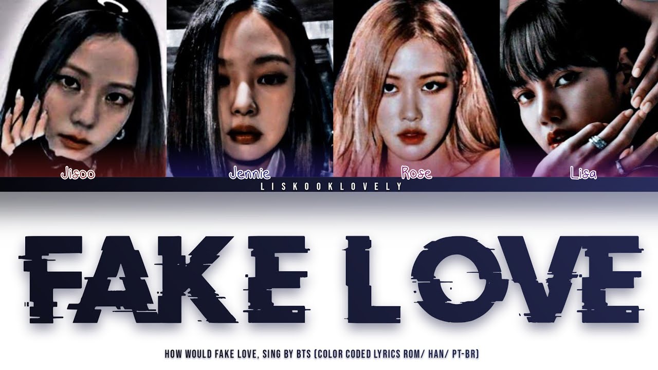 How Would - Blackpink 